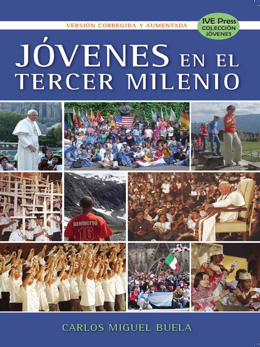 Title details for Jóvenes en el Tercer Milenio by Carlos Miguel Buela - Available